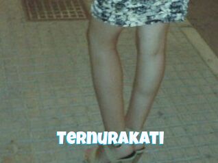Ternurakati