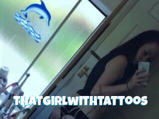 Thatgirlwithtattoos