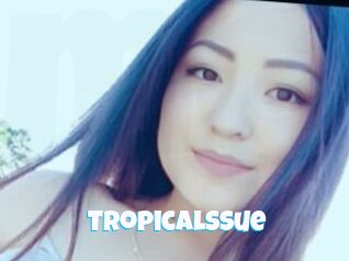 TropicalSSue