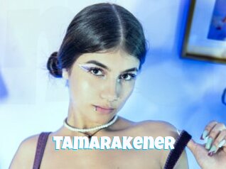 Tamarakener