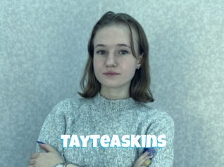 Tayteaskins