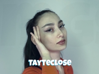 Tayteclose