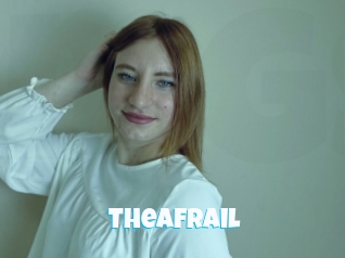Theafrail