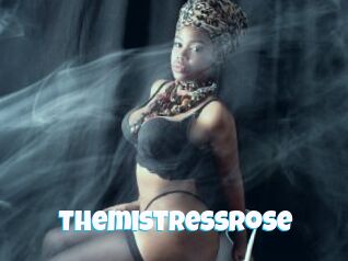 Themistressrose