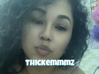 Thickemmmz