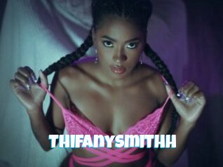Thifanysmithh