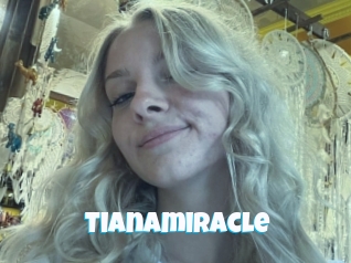 Tianamiracle