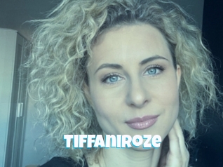 Tiffaniroze