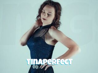 Tinaperfect