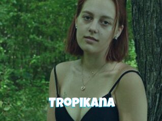 Tropikana