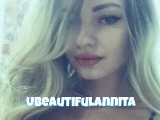 UBeautifulAnnita