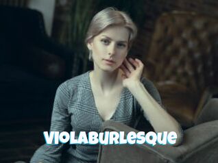 ViolaBurlesque