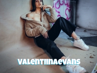 Valentiinaevans