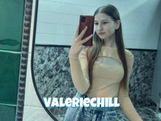 Valeriechill