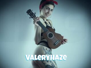 Valeryhaze