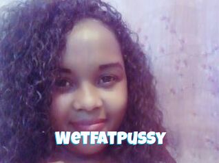 WetFatPussy