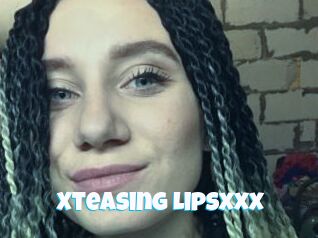 Xteasing_Lipsxxx