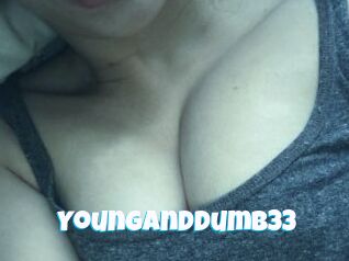 Younganddumb33