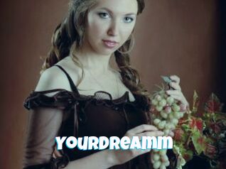 YourDreamm