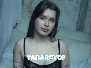 Yanaroyce