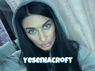 Yeseniacroft