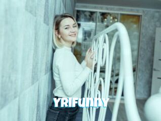 Yrifunny