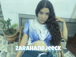 Zarahandjeeck