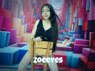 Zoeeyes